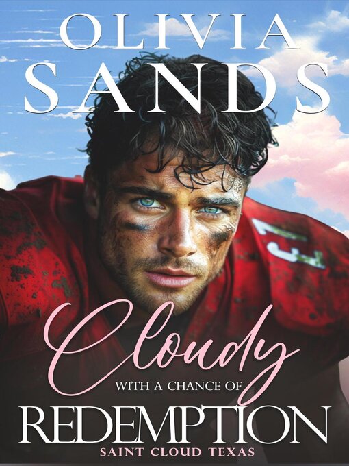 Title details for Cloudy with a Chance of Redemption by Olivia Sands - Available
